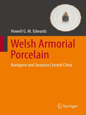 cover image of Welsh Armorial Porcelain